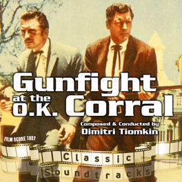 Album cover of Gunfight at the O.K. Corral (Film Score 1957)