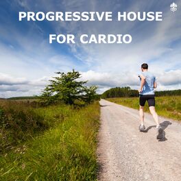 Album cover of Progressive House for Cardio
