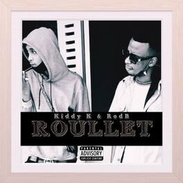 Album cover of Roullet (feat. Kiddy K & RodB)