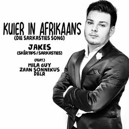 Album cover of Kuier in Afrikaans (feat. Mila Guy, Zaan Sonnekus, DBLR & skêrtips/sarkasties) [die sarkasties song]