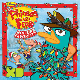 Album cover of Phineas and Ferb Holiday Favorites