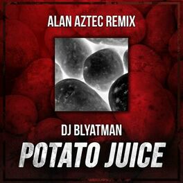 Album cover of Potato Juice