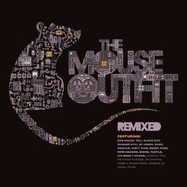 Album cover of The Mouse Outfit (Remixed)