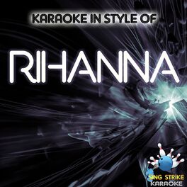 Sing Strike Karaoke Rude Boy Karaoke Version Originally