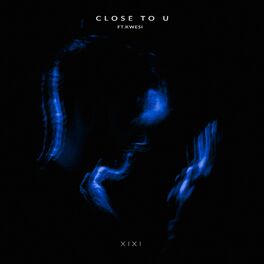 Album cover of Close To U