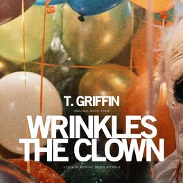 Album cover of Wrinkles the Clown (Original Music from the Film)