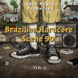 Album cover of Brazilian Hardcore Scene 90'S - Vol 2