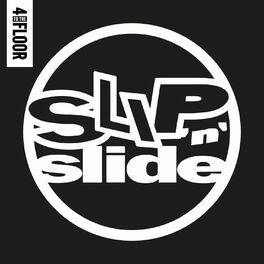 Album cover of 4 To The Floor Presents Slip 'n' Slide