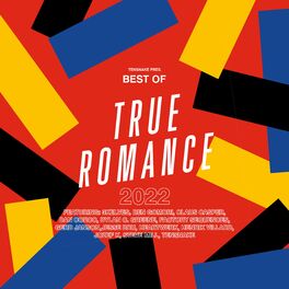 Album cover of Tensnake Pres. Best Of True Romance 2022