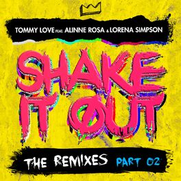 Album cover of Shake It Out: The Remixes, Pt. 2