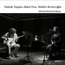 Album cover of Deli Gönül Bizim Ele Gidersen