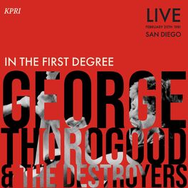 Album cover of In The First Degree (Live San Diego '81)