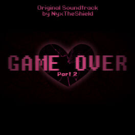 Album cover of Glitchtale: Game Over Part 2 (Original Motion Picture Soundtrack)