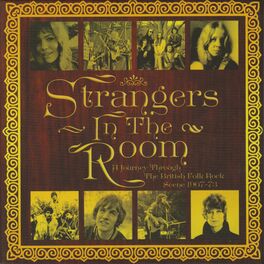 Album cover of Strangers In The Room: A Journey Through The British Folk-Rock Scene (1967-73)