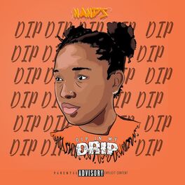 Album cover of Dip in My Drip