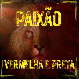 Album cover of Paixão Vermelha e Preta