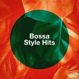 Album cover of Bossa Style Hits