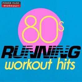 Album cover of 80s Running Workout Hits (Nonstop Running Fitness & Workout Mix 130 BPM)