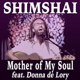 Album cover of Mother of My Soul (feat. Donna De Lory)