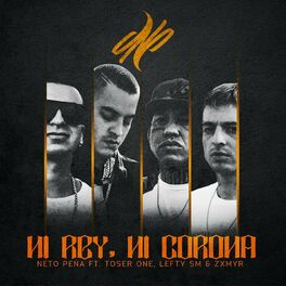 Album cover of Ni Rey, Ni Corona