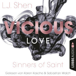 Album cover of Vicious Love - Sinners of Saint 1 (Ungekürzt)