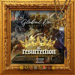 Album cover of Global Don Presents the Resurrection