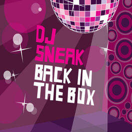 Album cover of DJ Sneak - Back In the Box
