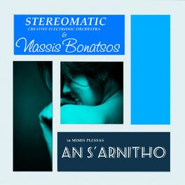 Album cover of An S' Arnitho (Stereomatic C.E.O. Rework)