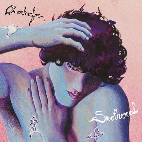 Oberhofer - Smothered: lyrics and songs