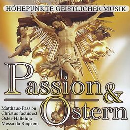 Album cover of Passion & Ostern: Höhepunkte geistlicher Musik