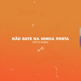 Album cover of Não Bate na Minha Porta