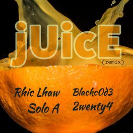 Album cover of Juice (feat. Solo A, Blackcode & 2wenty4) (Remix)