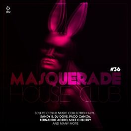 Album cover of Masquerade House Club, Vol. 36