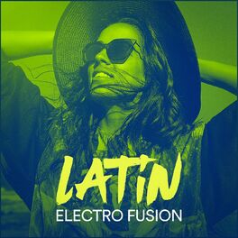 Album cover of Latin Electro Fusion