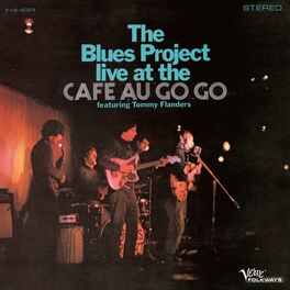 Album cover of Live At The Cafe Au Go Go