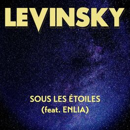 Album cover of Sous Les Étoiles (feat. Enlia)