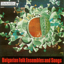 Album cover of Bulgarian Folk Ensembles and Songs