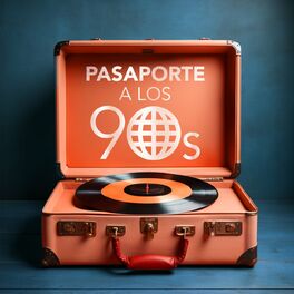 Album cover of Pasaporte a los 90s