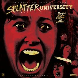 Album cover of Splatter University (Original Motion Picture Soundtrack)