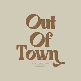 Album cover of Out Of Town (feat. Petey Mac)