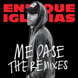 Album cover of ME PASE (The Remixes) (feat. Farruko)