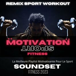 Album cover of Soundset Fitness 2023 (La Meilleure Playlist Motivativante Pour Le Sport)