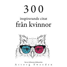 Album cover of 300 citat från inspirerande kvinnor (Samling av de bästa citat)