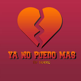 Album cover of Ya No Puedo Más