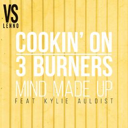Album cover of Mind Made Up (feat. Kylie Auldist) (Lenno vs. Cookin' On 3 Burners)