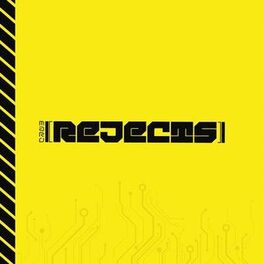 Album cover of REJECTS