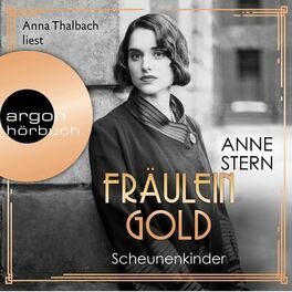 Album cover of Fräulein Gold. Scheunenkinder - Die Hebamme von Berlin, Band 2 (Ungekürzt)