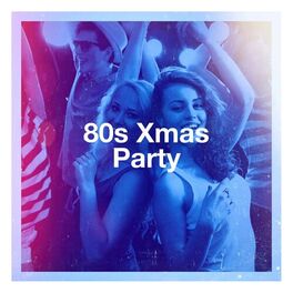 Album cover of 80s Xmas Party