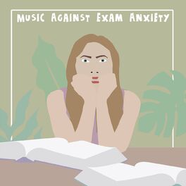 Album cover of Music Against Exam Anxiety