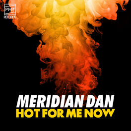 Album cover of Hot For Me Now